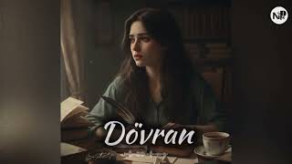 Dövran - Nihad Mustafayev - Namiqoğlu Production