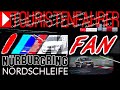 I ///M FAN 😁 Touristenfahrer Nürburgring Nordschleife Green Hell 🔊 SOUND of BMW Ringpressionen 💚
