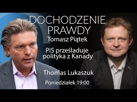 Dochodzenie prawdy - Thomas Lukaszuk - Tomasz Piątek