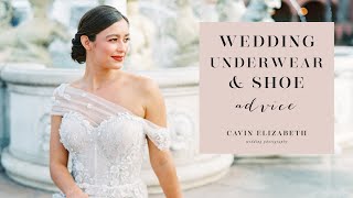 What to Wear Under Your Wedding Dress + Shoe Advice