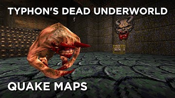 Quake Maps - Typhon
