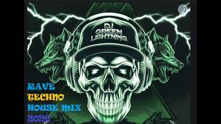 DJ GREEN LIGHTNING RAVE TECHNO HOUSE MIX 2026