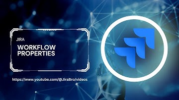 Jira Administration - Workflow properties