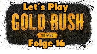 Let´s Play Gold Rush The Game Staffel 2 #16 Deutsch†German