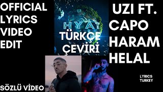 (Türkçe Versiyon)Uzi Ft. Capo - Haram Helal Lyrics Video(Sözleriyle) Resimi