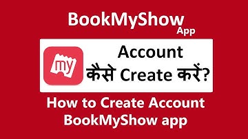 bookmyshow account kaise banaye | how to create bookmyshow account