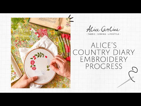 Alice's Country Diary Quilt | May Embroidery Progress | Alice Caroline