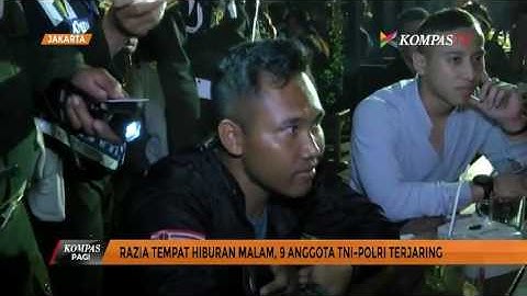 9 Anggota TNI-Polri Terjaring Razia Tempat Hiburan
