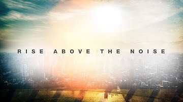 Rise Above The Noise - Cardone Zone