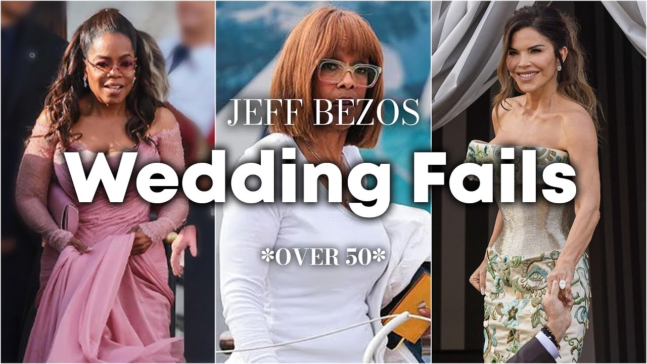 15 Additional Style Mistakes at Jeff Bezos' Wedding (Women Over 50 Should Avoid These)