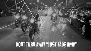 DONT TURN AWAY-JUST FADE AWAY-official music video