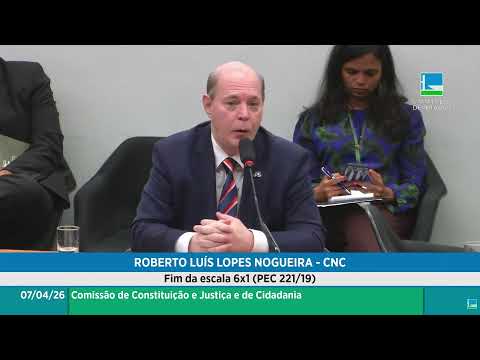 🔴 Fim da escala 6x1 (PEC 221/19) | Comissão de Constituição e Justiça
