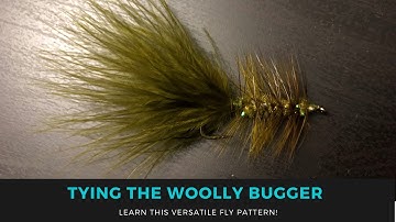 The Woolly Bugger: A Fly Tying Tutorial