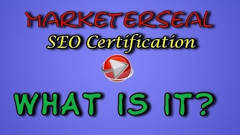 What is MarketerSeal SEO Certification?