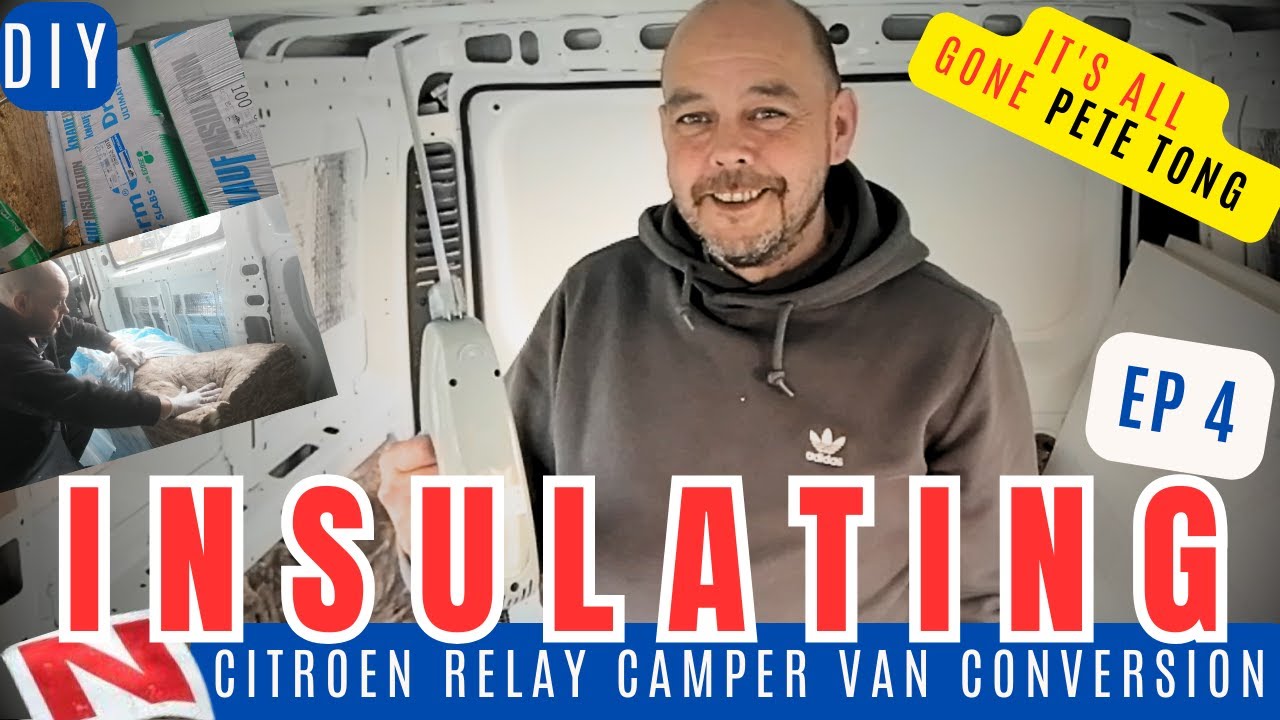 How to Insulate your Van Walls & Vapour Barrier - Citroen Relay SWB ...