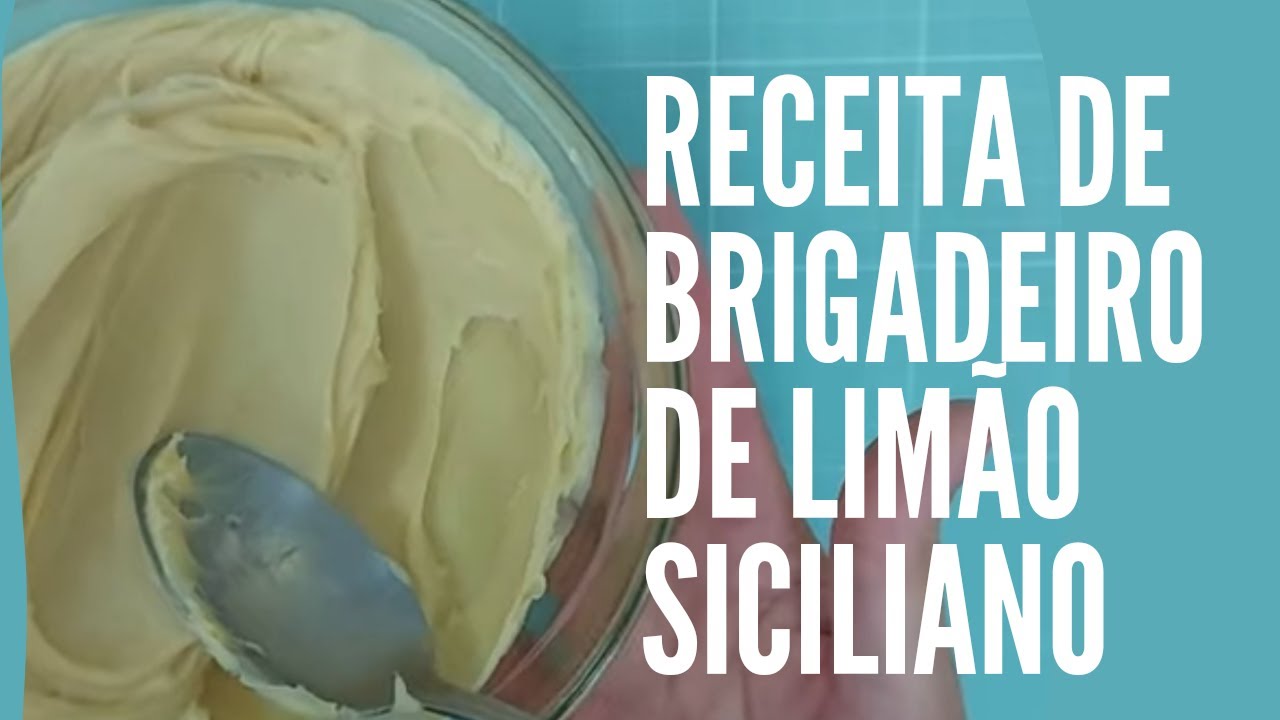 Brigadeiro de limão Siciliano ,sem talhar , super fácil e delicioso