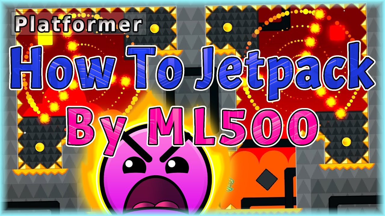 How To Jetpack (By ML500) [All Coins] | Geometry Dash - YouTube