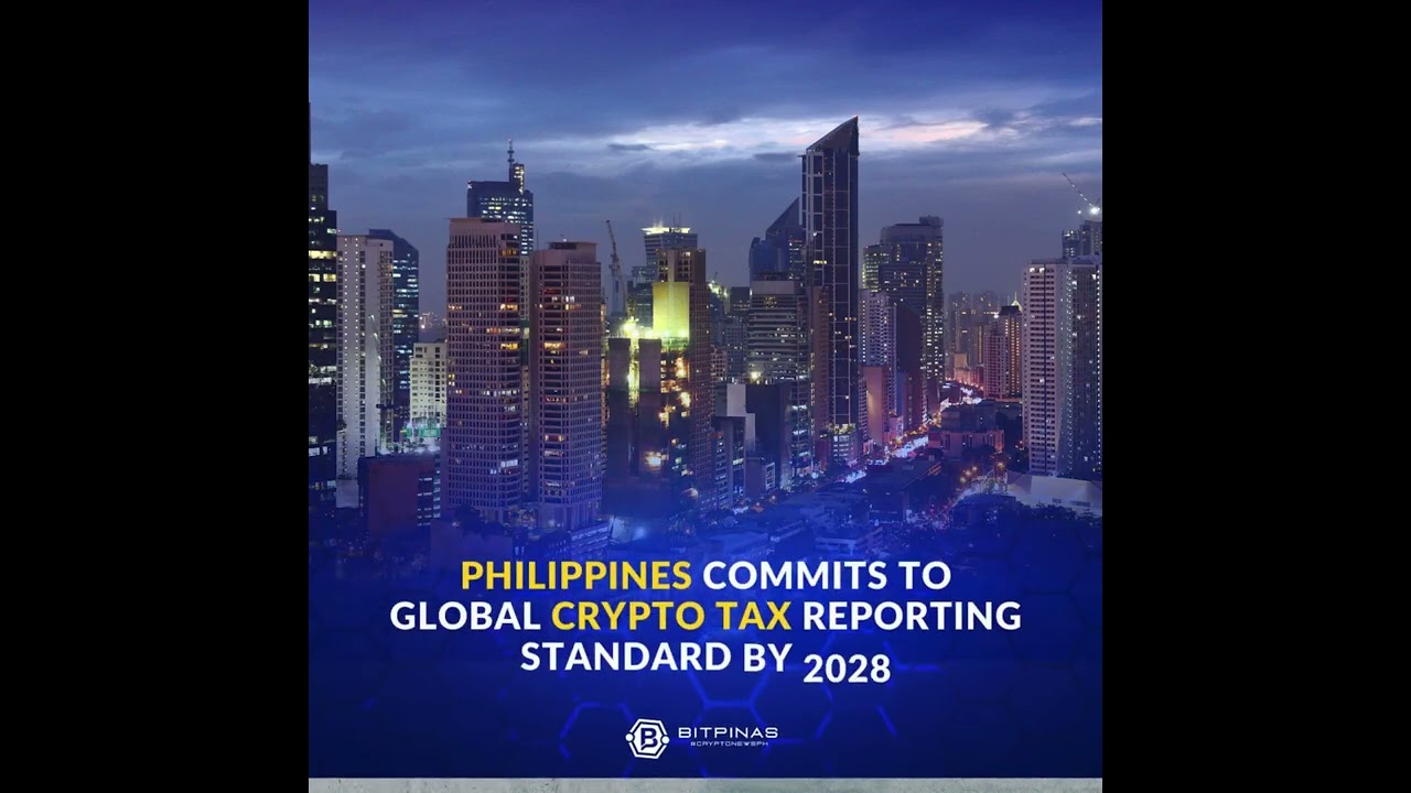 Global Crypto Tax Crackdown Begins; Philippines Committed to Data Exchange  by 2028 - YouTube