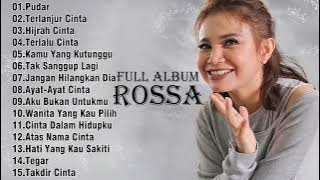 Rossa Full Album Terbaik | Pudar | Terlanjur Cinta | Hijrah Cinta | Terlalu Cinta | Lagu Pop 2000an