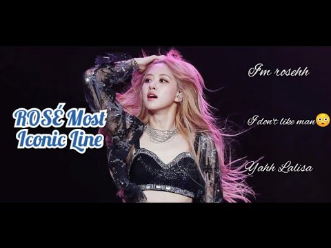 Rosé Most famous / iconic line 2020 | blackbangtan forever