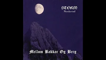 Storm - Mellom Bakkar Og Berg - Viking/Folk Metal - Norway - Remastered 1995