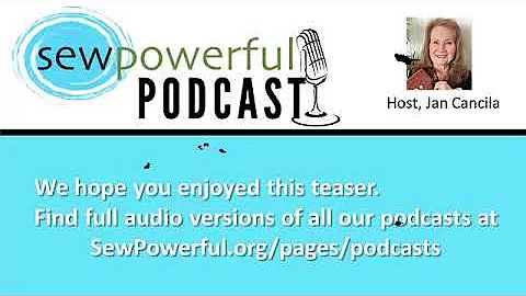 Sew Powerful Podcast Teaser: The Wisdom and Callin...