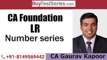 CA Foundation LR Number Series Video lecture by CA Gaurav Chopra