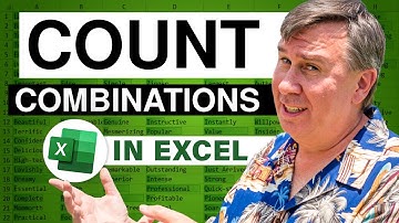 Excel - Count all combinations of values in two Excel columns - Episode 941