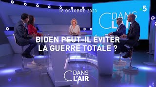 Biden peut-il éviter la guerre totale ?  #cdanslair 18.10.2023