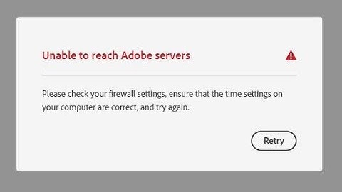 How to fix: Error: Unable to reach Adobe servers (Adobe Creative Cloud)
