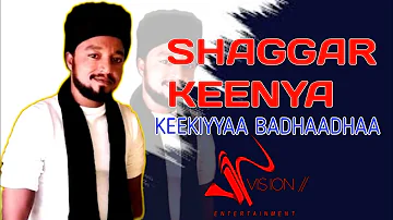 Keekiyyaa Badhaadhaa SHAGGAR KEENYA New Oromo Music 2022.
