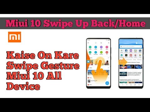 Miui Swipe Up Gesture | Swipe Up Gesture in Miui 10 | Miui 10 Swipe To Back | Tech For Tricks