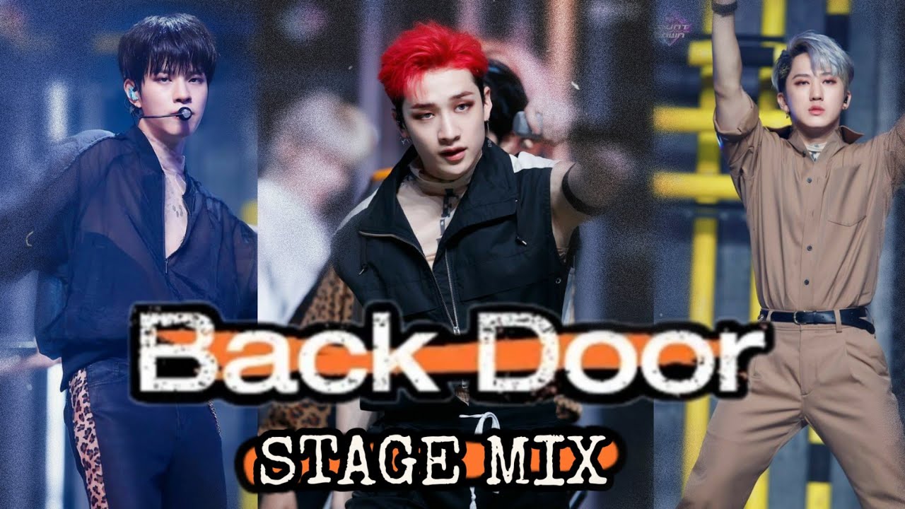 BACK DOOR StrayKids Stage Mix YouTube back-door-straykids-stage-mix-youtube