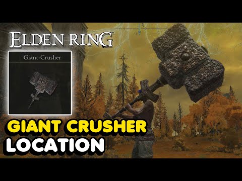 Elden Ring - Giant Crusher Location (Colossal Hammer)