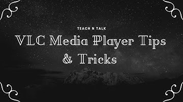 *NEW* VLC Media Player Tips & Tricks | Best  Hidden Tutorial Bangla