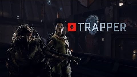 Evolve: Trapper - The Next Big Game