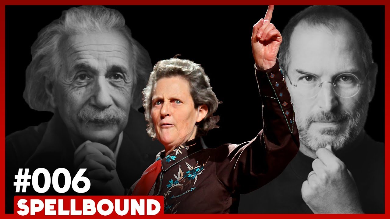 Are You Autistic? w/ Temple Grandin - SPELLBOUND #006 - Temple Grandin on autism and why the world needs it more than ever.