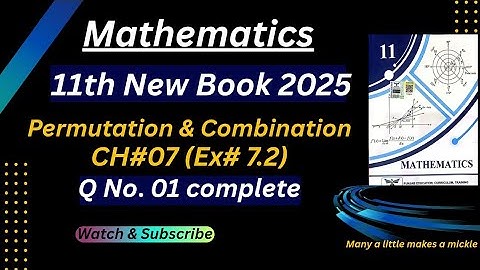 Exercise 7.2 |11th Class Math|    Permutations & Combinations | NewBook 2025 Full solutions.