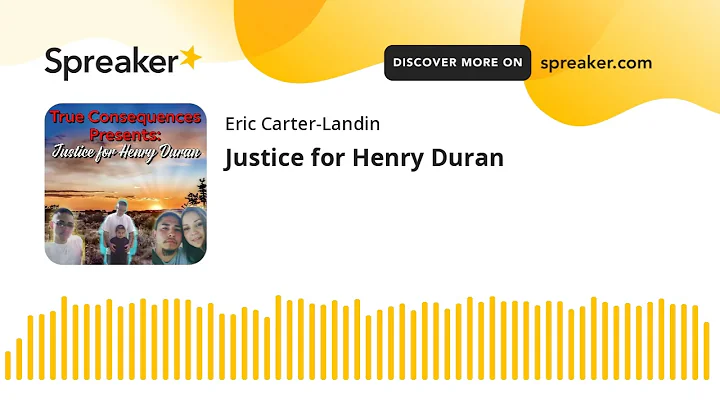 Justice for Henry Duran