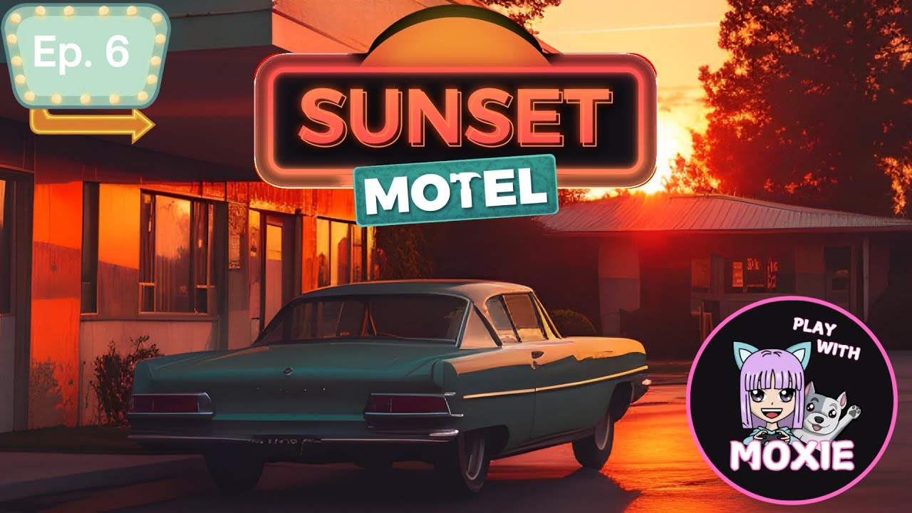 Sunset Motel: Early Access︱Room 205 is Fancy!︱Ep. 6