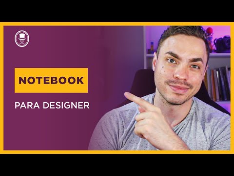 Vídeo: Como Escolher Um Laptop Para Um Designer