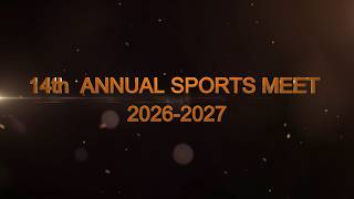 14th Annual Sports Meet Highlights - 2026-2027 Breaking Barriers Building Bridges