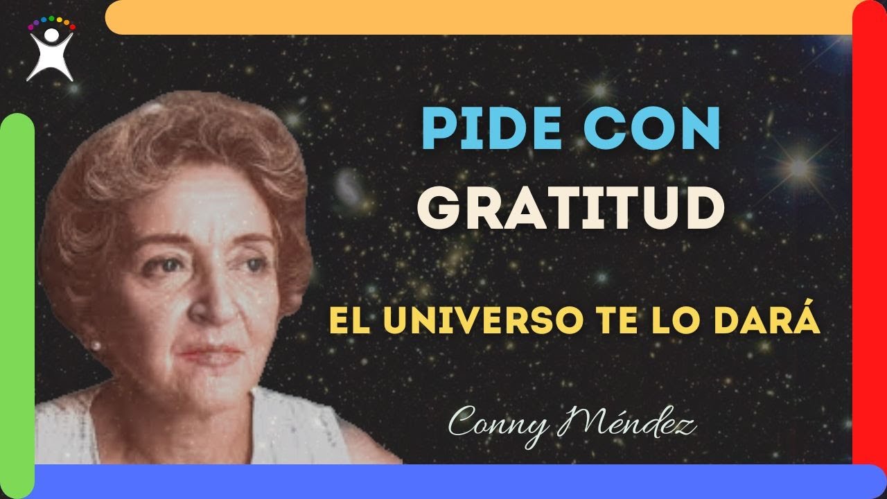 Cómo DAR LAS GRACIAS | El PODER de la GRATITUD 🙏 Conny Méndez - YouTube