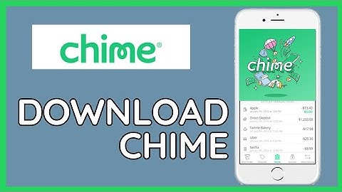How to Download Chime App on iPhone 2024?