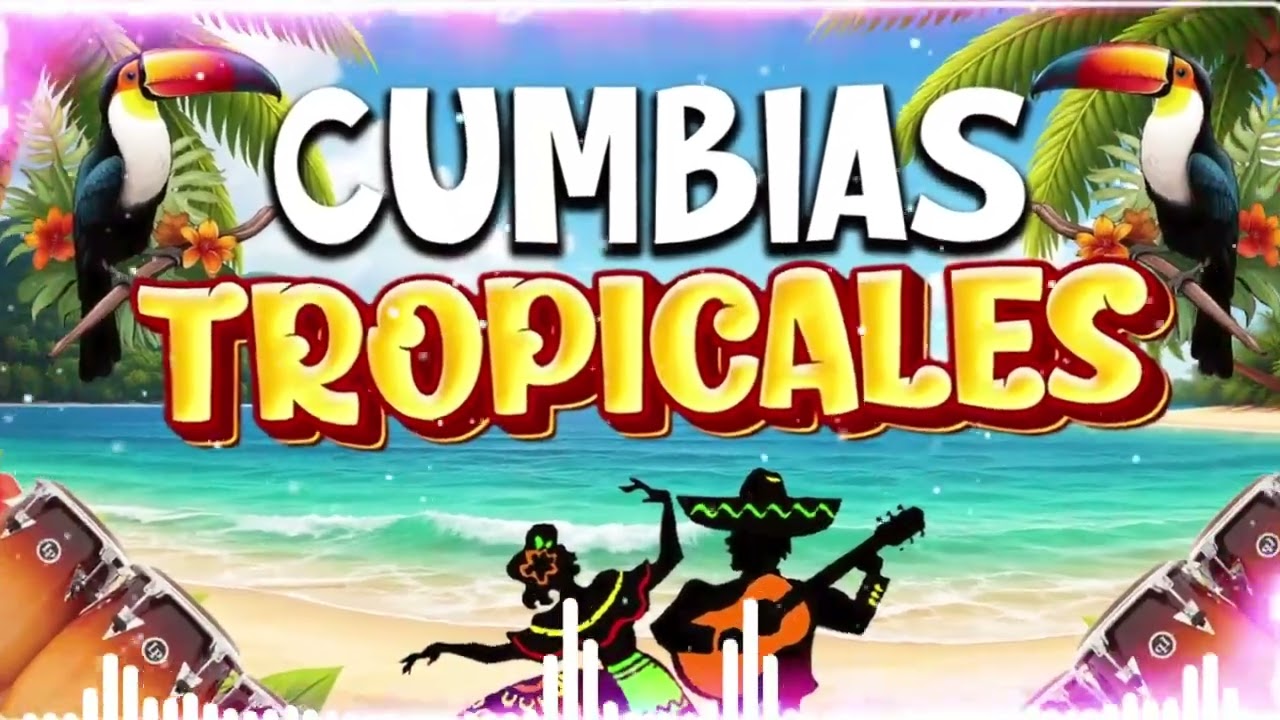 CUMBIAS TROPICALES 2026🍉 MIX DE LOS KARKIS,TROPICAL FLORIDA,COSTA BRAVA💃CUMBIAS VIEJITAS TROPICALES