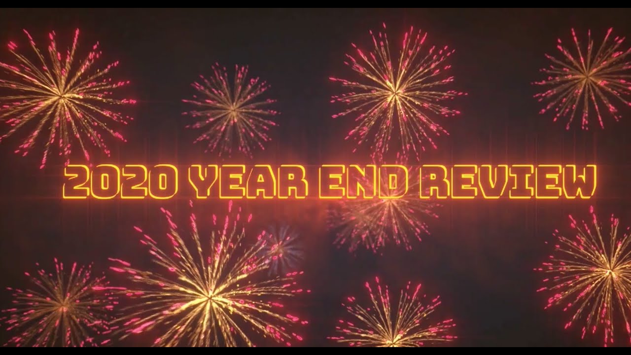 Year In Review 2020 - YouTube