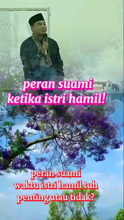 peran suami ketika istri hamil!! #shorts #ustadzhilmanfauzi