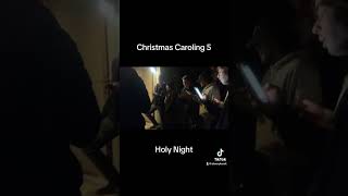 Christmas Caroling Holy Night On December 15th 2023 holynight 5 caroling christmascarol carols