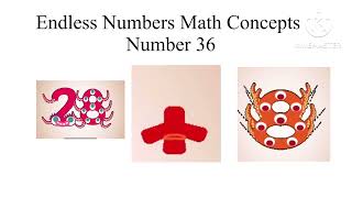 Endless Numbers 36 Math Concepts Addition [NO COPYRIGHT INFRINGEMENT INTENDED]