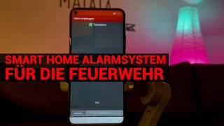 Smart Home Alarmsystem für Feuerwehr & Rettungsdienst